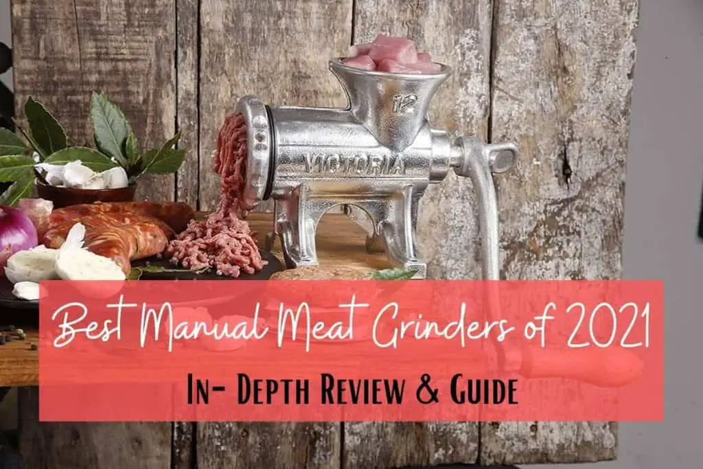 Best Manual Meat Grinder