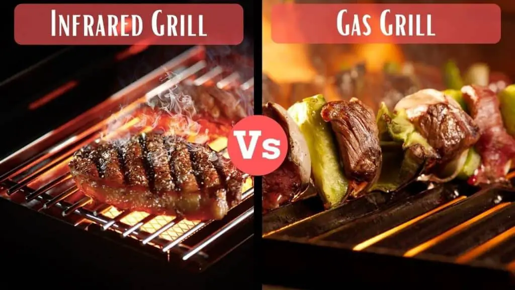 Infrared Grill vs Gas Grill A Detailed Analysis Meat Answers