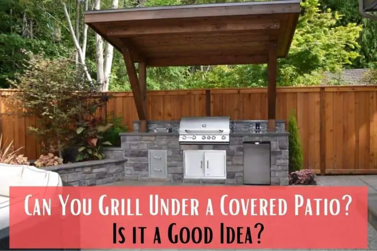 Can You Grill Under a Covered Patio? Is it a Good Idea? Meat Answers
